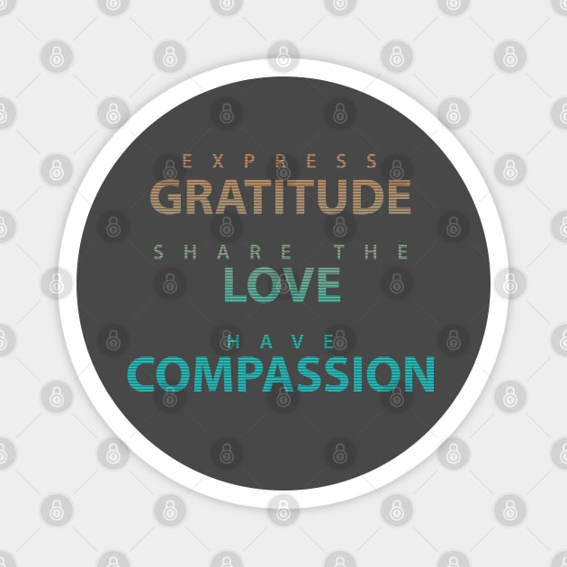 Express Gratitude. Magnet by hybridgothica